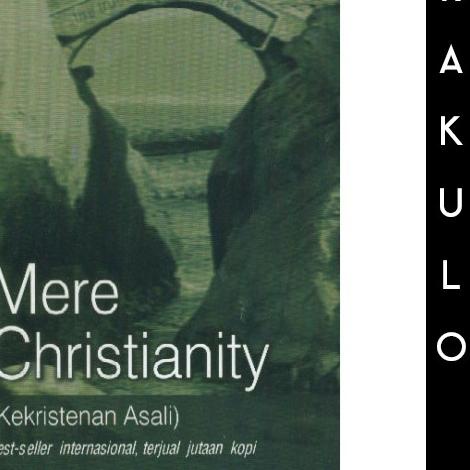 ➲ Buku Mere Christianity (Kekristenan Asali) - CS Lewis ❇