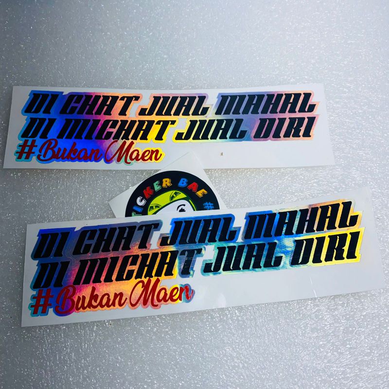 Sticker kata kata di chat jual mahal dimichat jual diri bukan main cuting tumpuk 1pcs stiker motor variasi