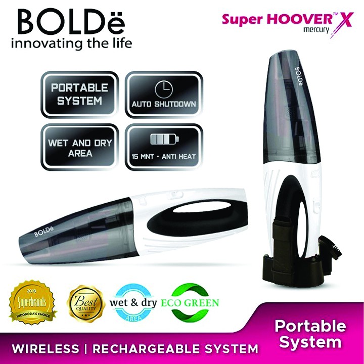 BOLDe SUPER HOOVER X MERCURY - Rechargeable Wireless Vacuum Cleaner Tanpa Kabel