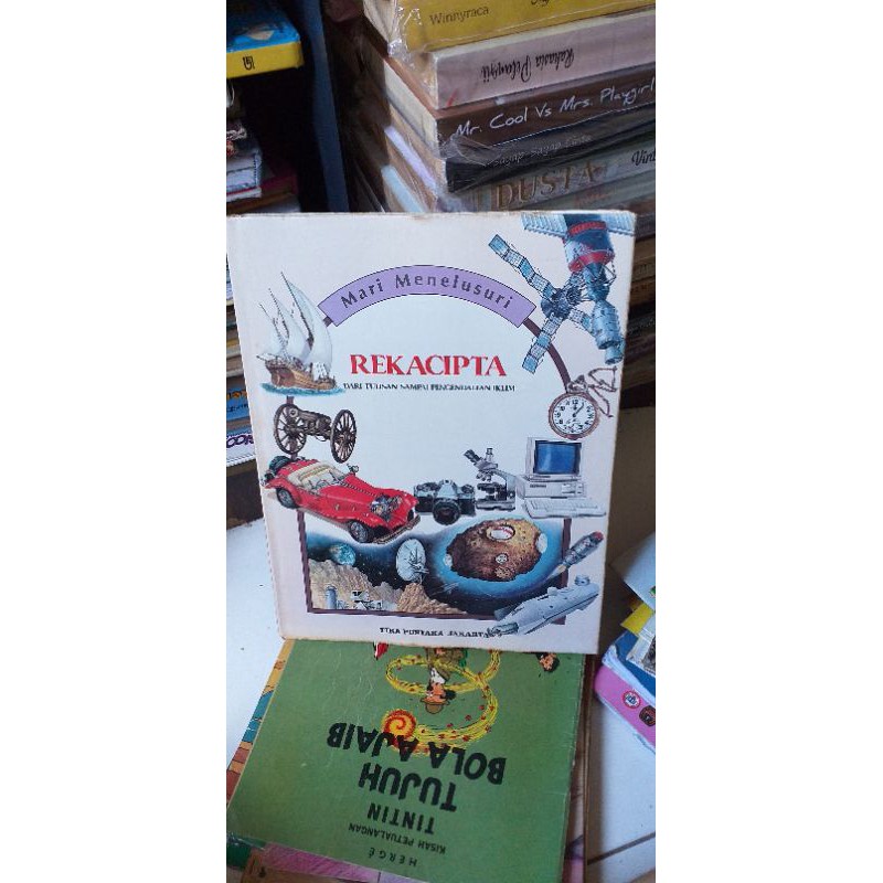 Mari Menelusuri Rekacipta by Tony Wolf