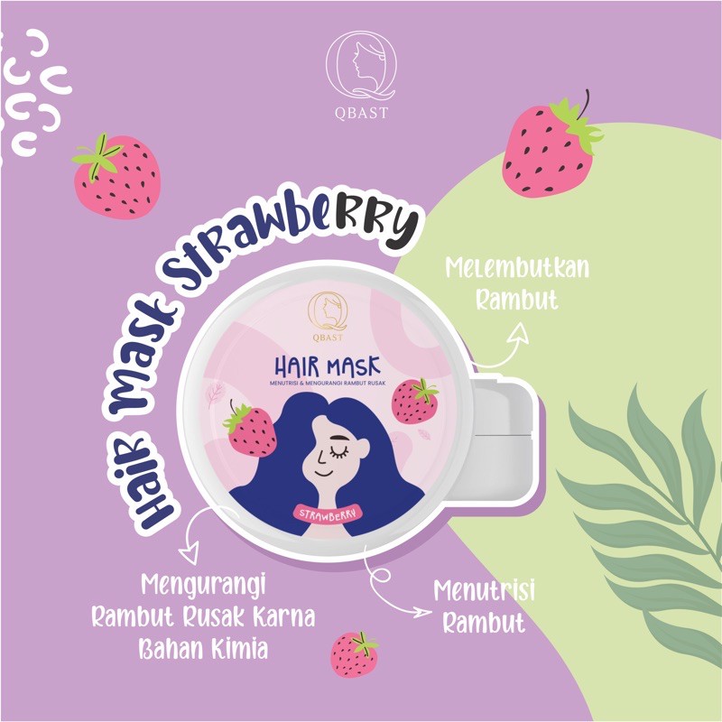 [HAIR MASK] Hair Mask STRAWBERRY 250 gr Masker Rambut QBAST