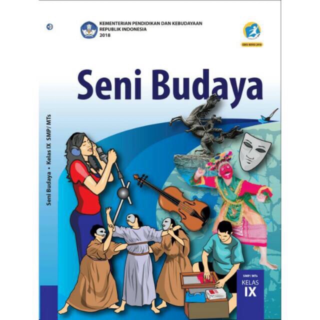 Seni Budaya kelas IX-9 SMP Revisi 2018