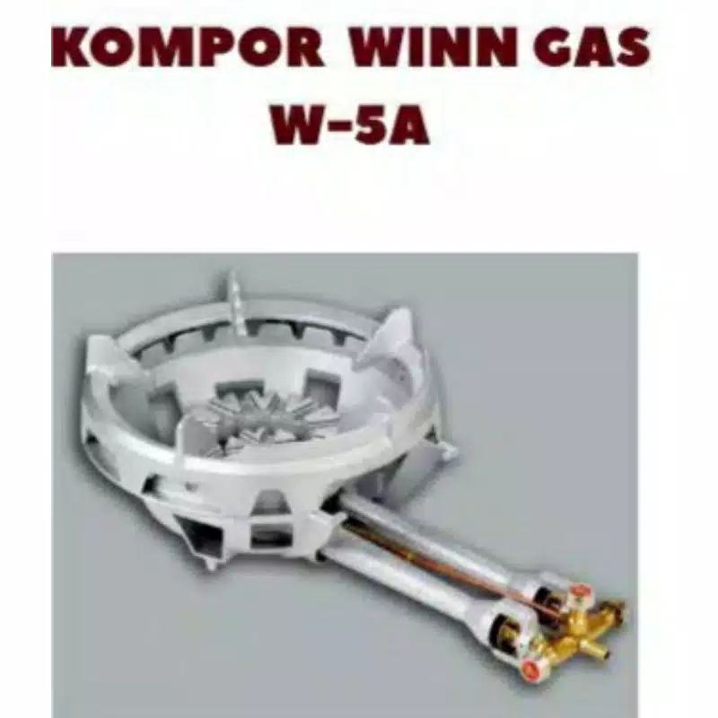 Winn Gas , 5A ,  Win Gas , Kompor Restaurant  ,  High Pressure- , Tekanan Tinggi