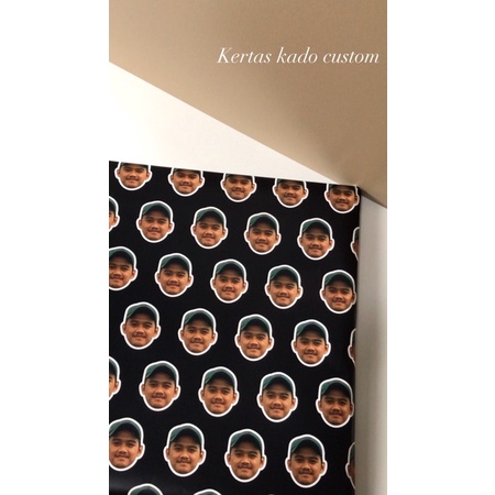 

Kertas Kado custom Wajah/Muka