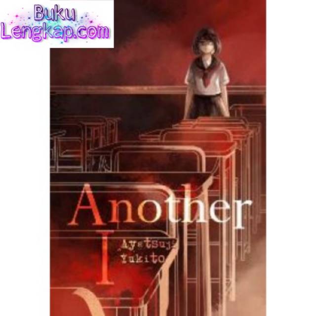 buku novel Another 1 & 2 - Ayatsuji yukito original