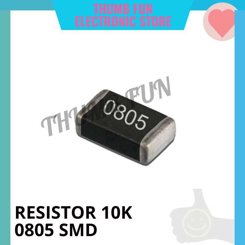10 PCS RESISTOR 10K OHM RESISTOR 0805 SMD