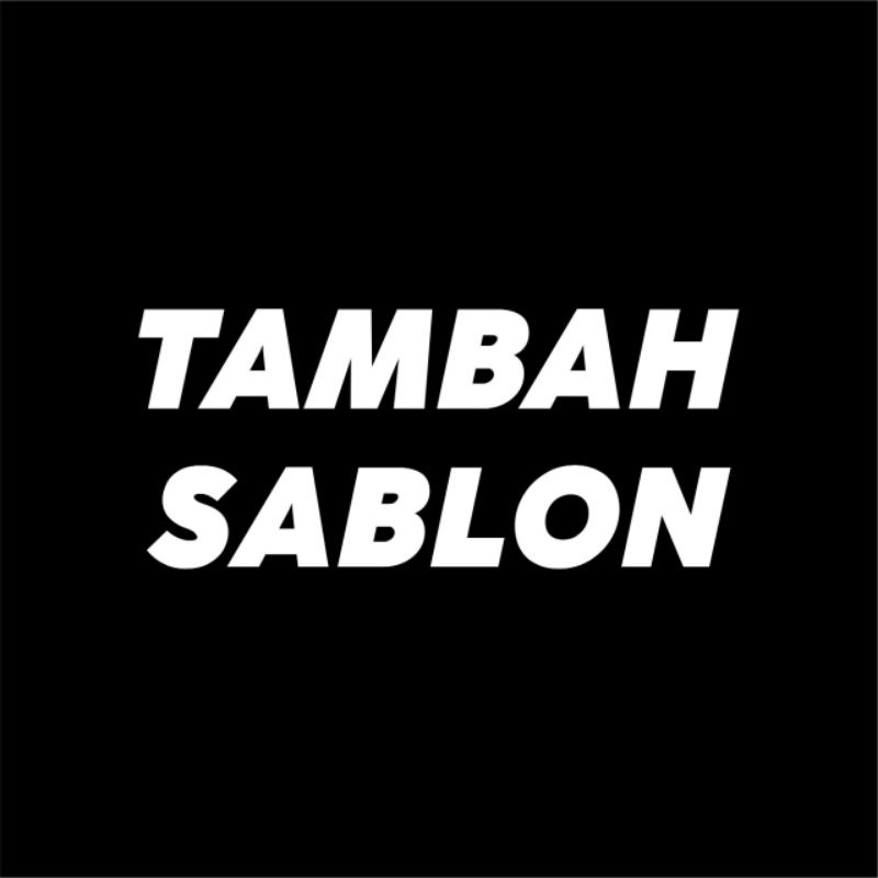 

Tambah Sablon RH