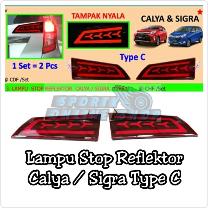 Lampu Stop Reflektor Calya / Sigra Type C