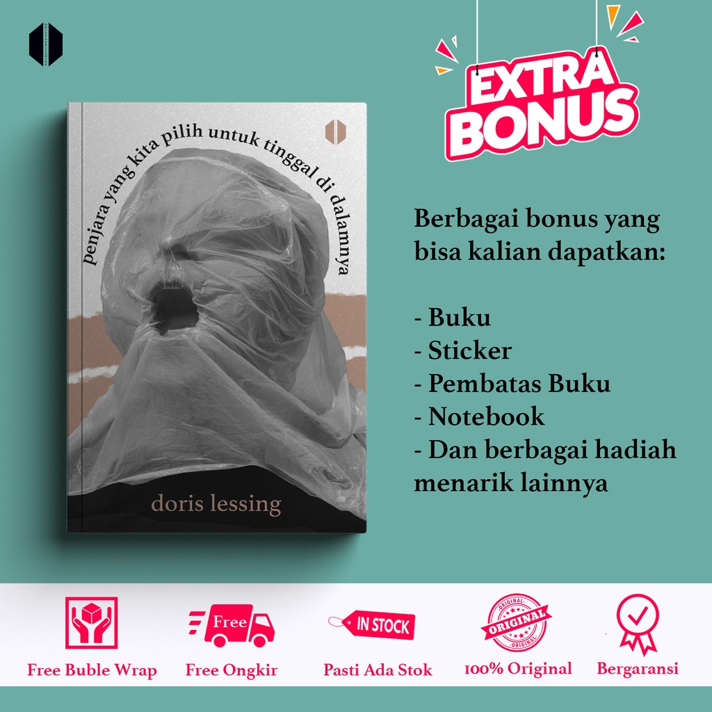 Penjara yang Kita Pilih untuk Tinggal di Dalamnya New Cover - Doris Lessing