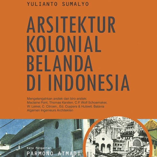 ARSITEKTUR KOLONIAL BELANDA DI INDONESIA | Shopee Indonesia