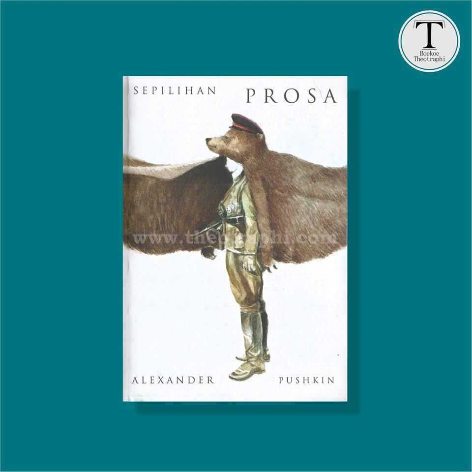 Sepilihan Prosa Alexander Pushkin - Alexander Pushkin
