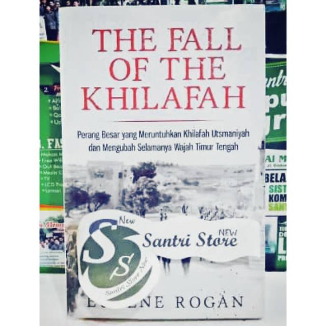 The Fall Of The Khilafah