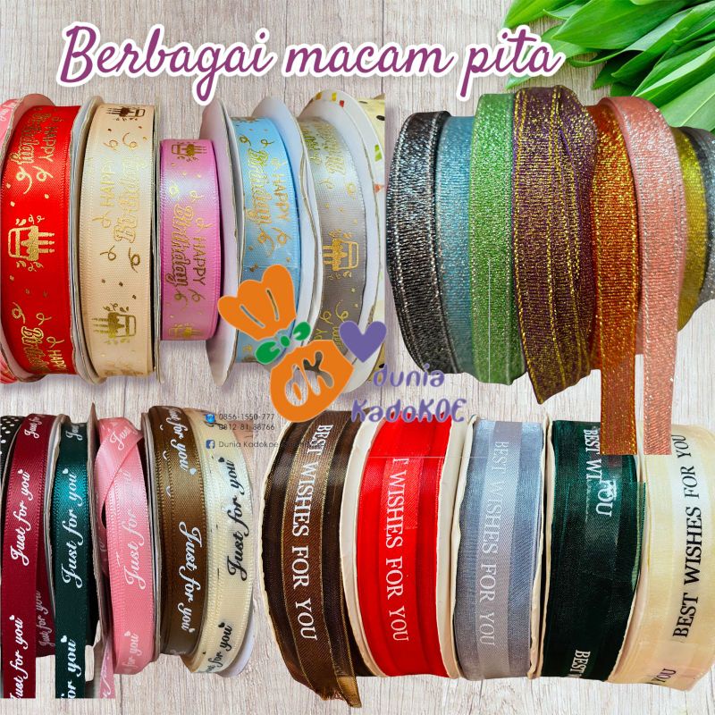 

Berbagai model pita import, pita kado, pita hampers pita buket