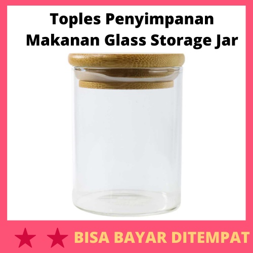 Toples Penyimpanan Makanan Glass Storage Jar / Toples Wadah Jar Kaca Bening Aesthetic Aestetik Aeste