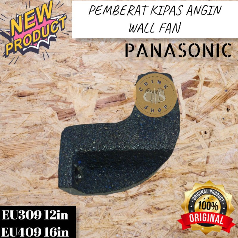 PEMBERAT KIPAS PANASONIC KIPAS ANGIN WALL FAN EU409 EU309 409 309