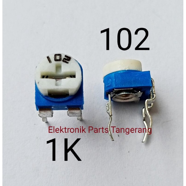 TRIMPOT 102 TRIMPORT 102 TRIMPOT 1K TRIMPORT 1K  TRIMPOT 1 K