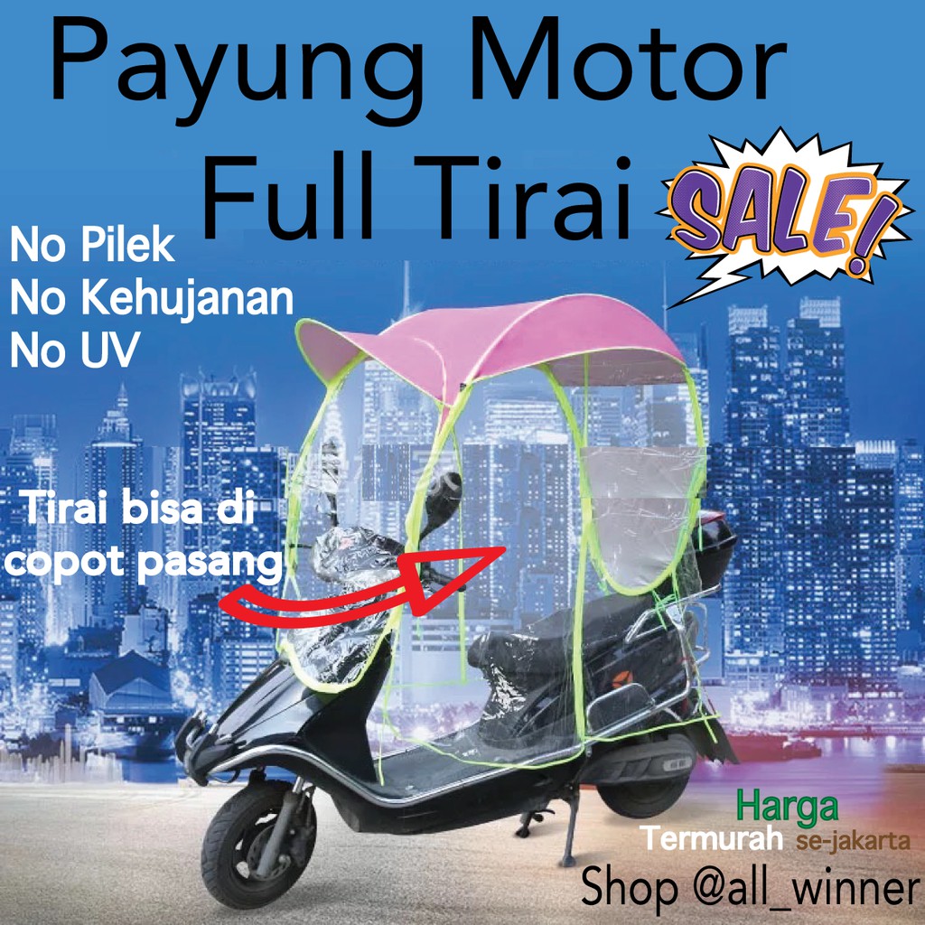 Payung KANOPI Motor DUS FULL COVER PENUTUP MOTOR RAPAT COVER Motor Canopy Motor Samping