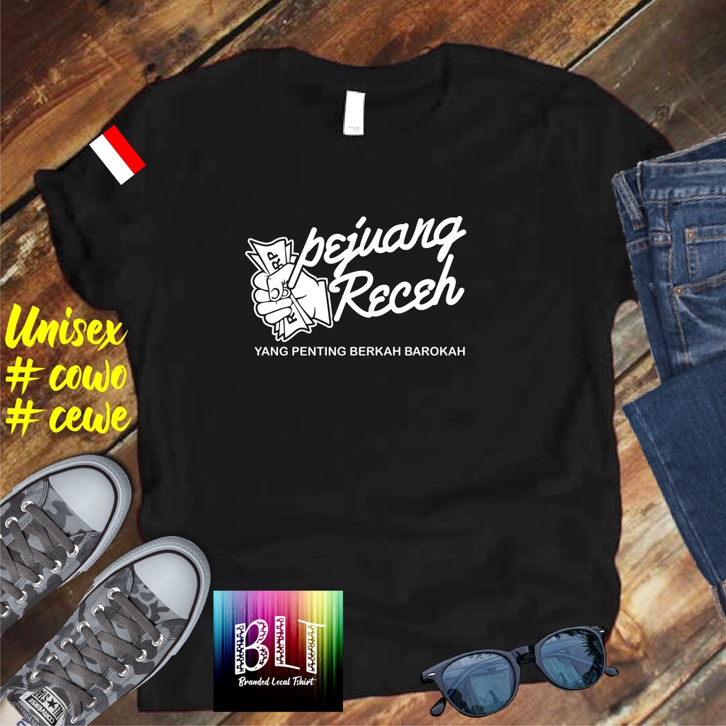 Cod Promo Diskon Gratis Ongkir PEJUANG RECEH Pakaian Pria Pakaian Wanita Kaos Hits Distro Bndung /KAOS EKSPRESI/KAOS HITS/KAOS BANDUNG/KAOS MURAH/KAOS DISTRO