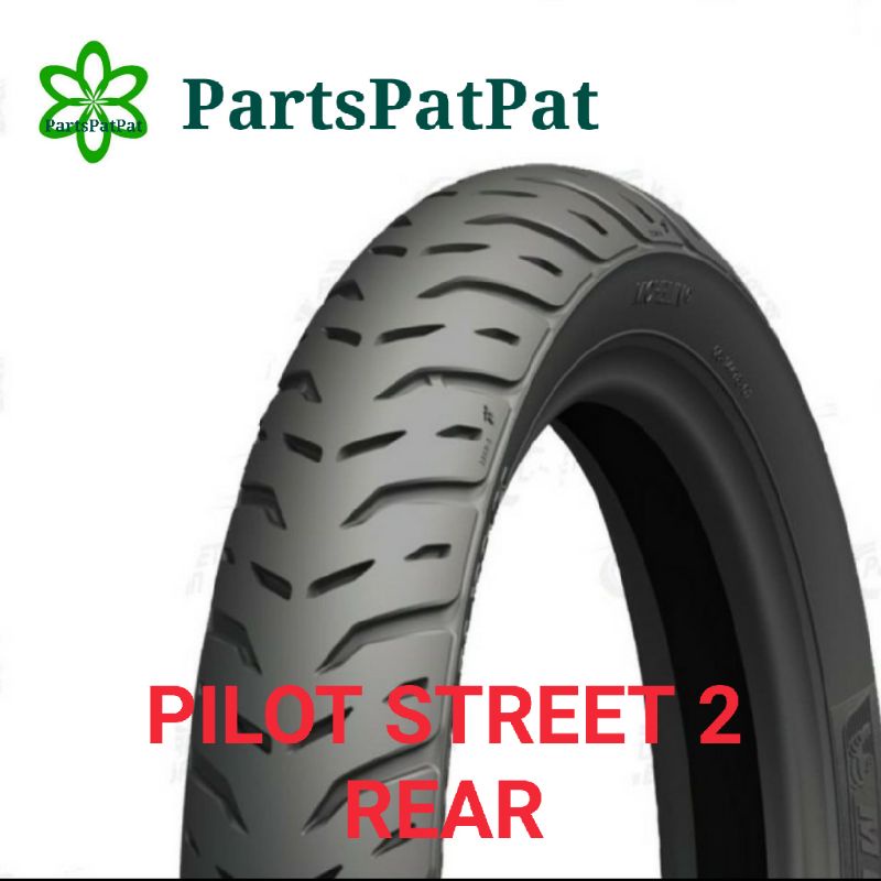 BAN MICHELIN PILOT STREET 2 RING 14 1108014 110/80-14 110/80R14 110 80 14