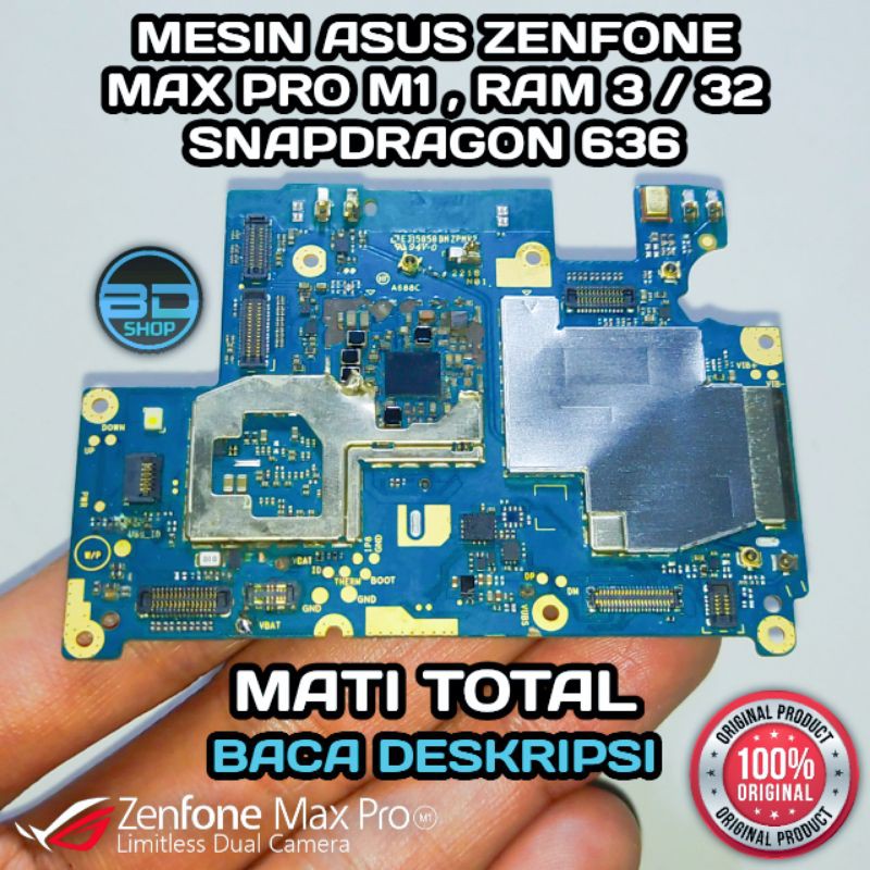 Mesin Main Board Asus Zenfone Max Pro M1 X00TD ZB602KL MATOT MATI TOTAL