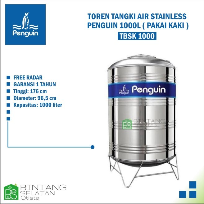 TOREN TANGKI AIR STAINLESS STEEL PENGUIN 1000L TBSK 1000 ( PAKAI KAKI)