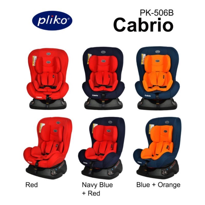 Pliko Car Seat PK506 Cabrio Kursi Mobil Anak / Carseat " Raja Babyshop "