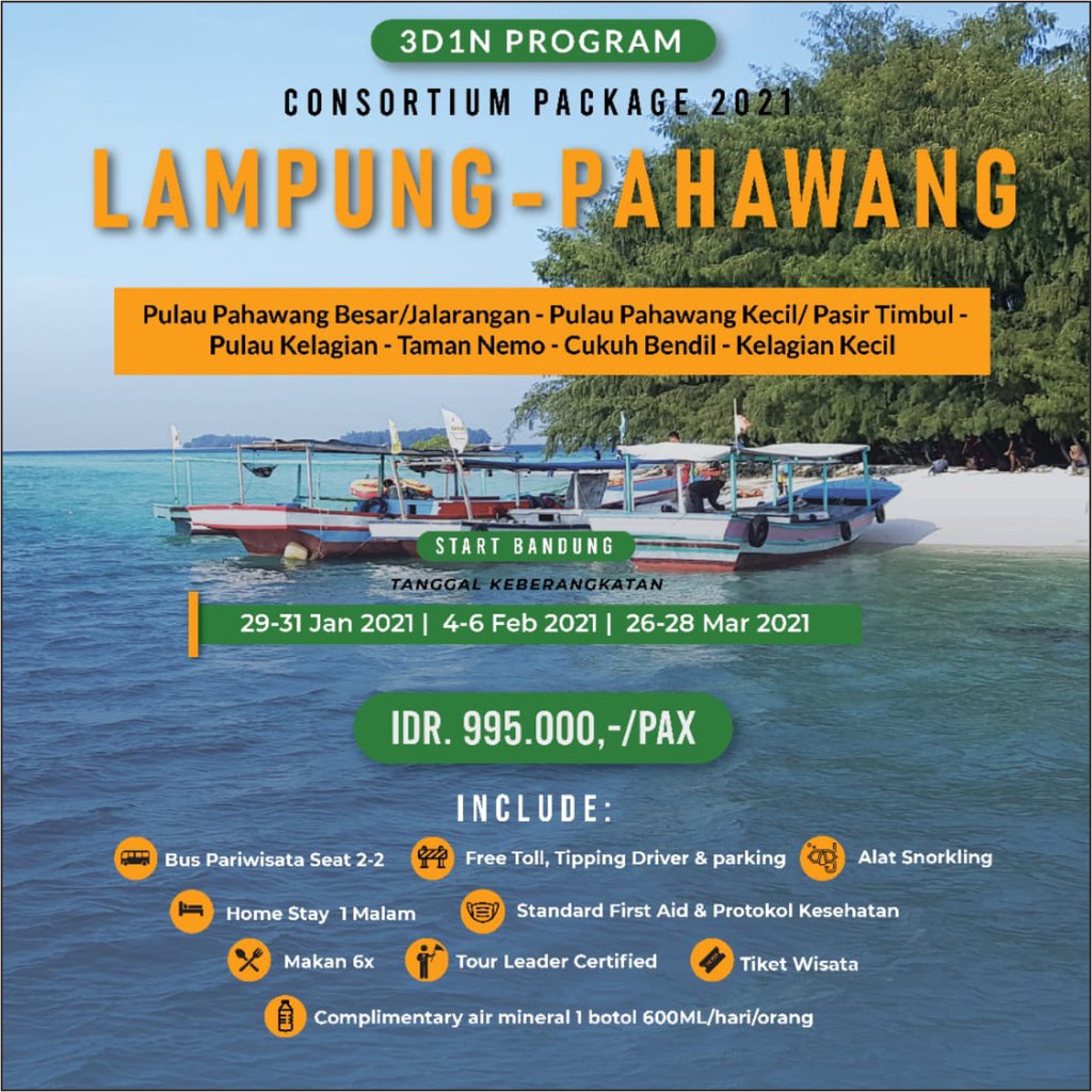 LAMPUNG PAHAWANG TOUR 3D1N OPEN TRIP START BANDUNG