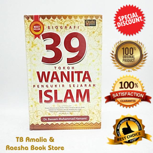Buku Biografi 39 Tokoh Wanita Pengukir Sejarah Islam - Dr Bassam Muhammad Hamami