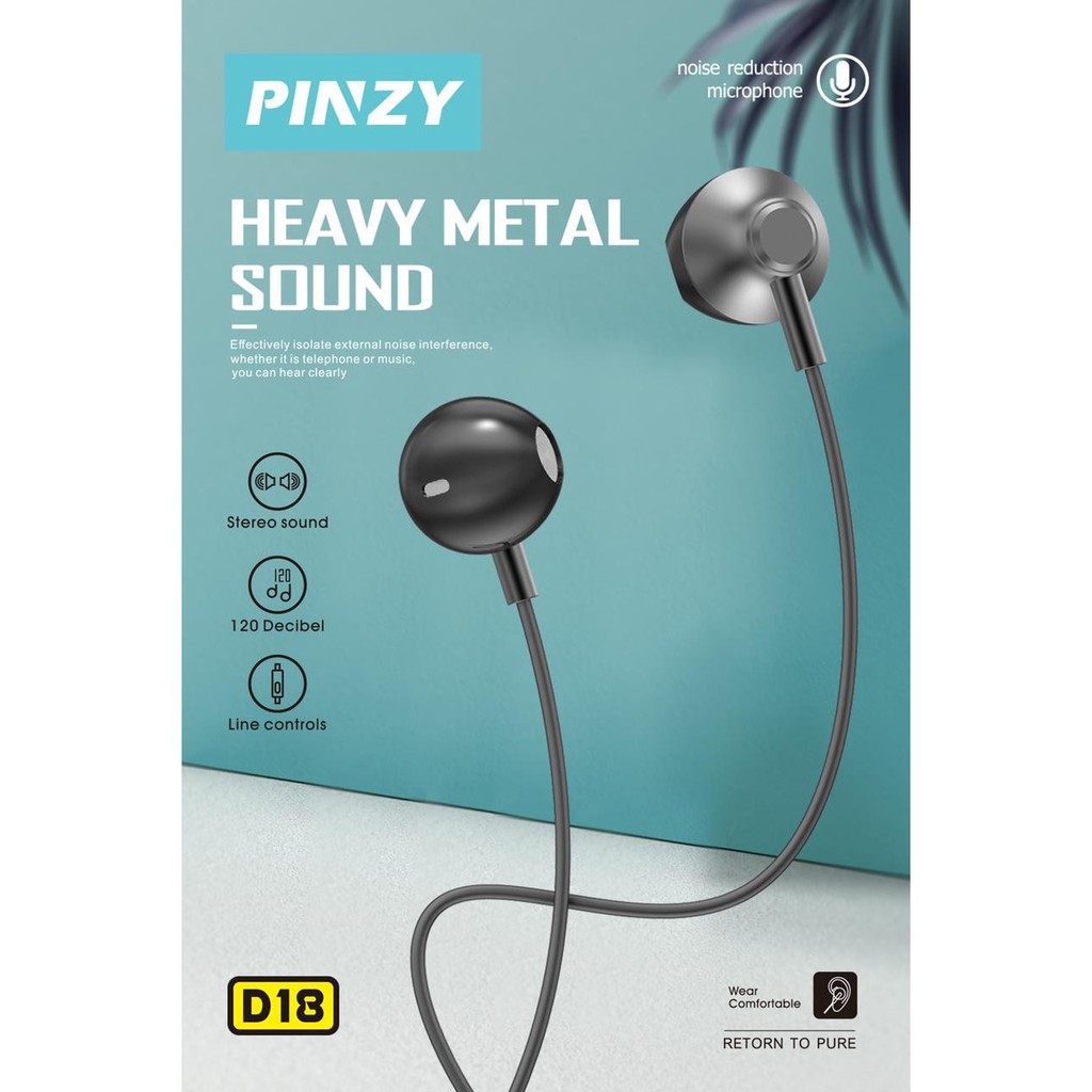 Headset - Earphone PINZY D18 Series Heavy Metal Sound