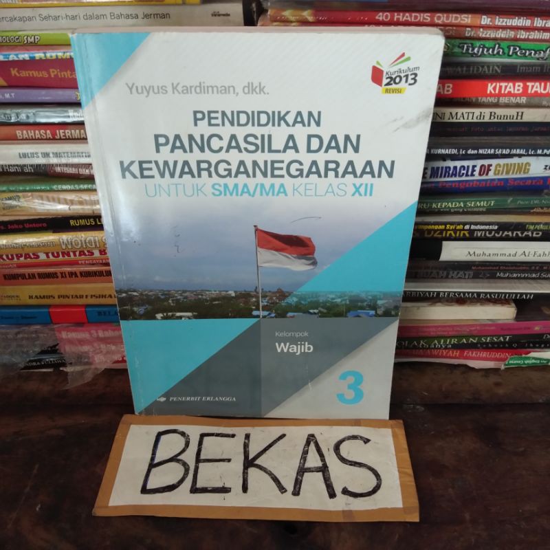 Buku Pendidikan Pancasila Kewarganegaraan PPKN PKN Kelas 12 XII 3 III MA SMA Penerbit Erlangga Kurik
