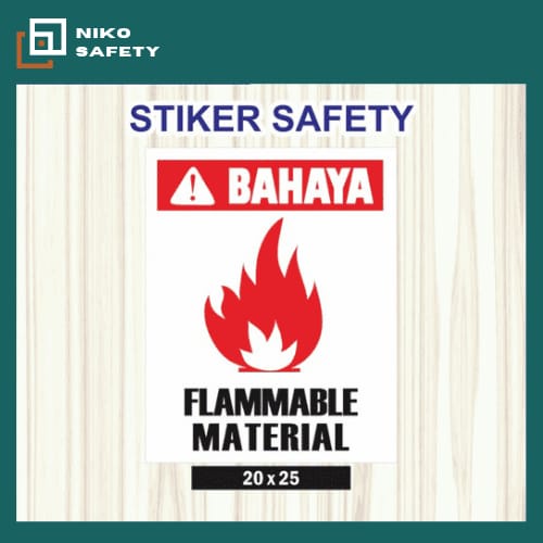 

Sticker Safety Sign / Stiker Bahaya Flammable Material P3K Keselamatan / Sticker Custom Nico Safety
