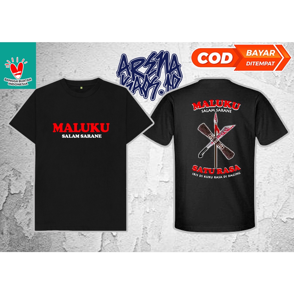 BAJU KAOS MALUKU SATU RASA SALAM SARANE