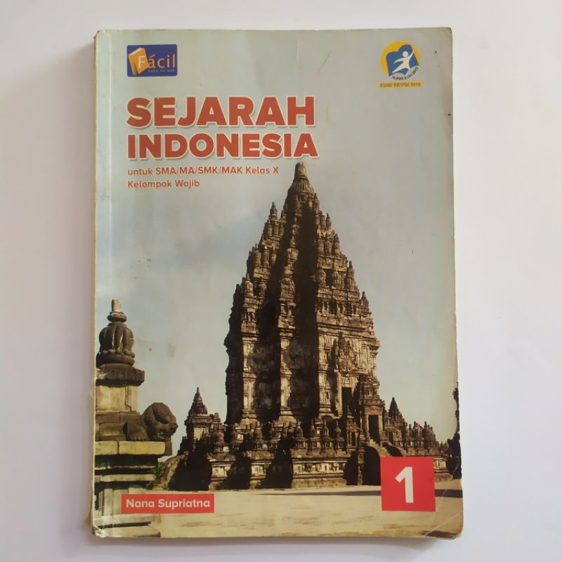 

[BEKAS DAN MURAH] Buku Sejarah Indonesia Wajib untuk SMA/SMK/MAK Kelas X Facil Edisi Revisi 2016 K13