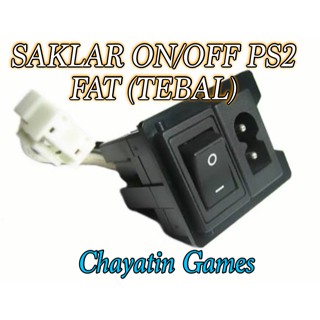 SAKLAR ON/OFF PS2 FAT (TEBAL) ALL SERI (10RB/15RB/18RB/30RB/50RB)