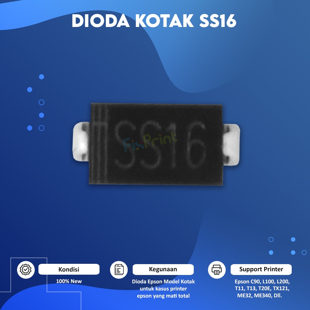 Dioda SS16 SS14 SMD, Dioda Kotak Printer Epson C90 T11 T20E T13x T13 TX121 L100 L200 ME32 ME340