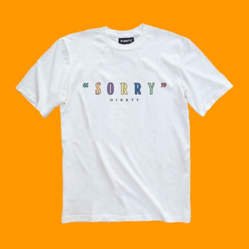 

GetDirrty “Sorry” Tee