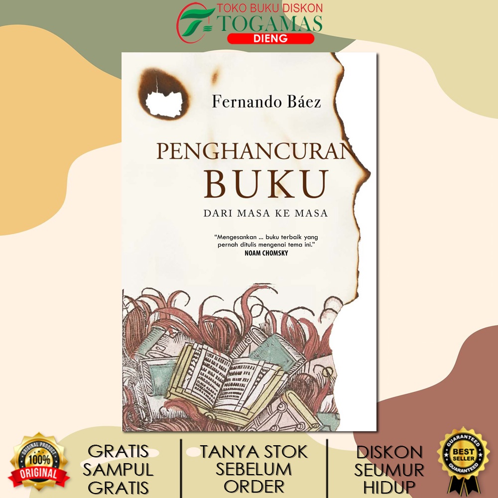 PENGHANCURAN BUKU DARI MASA KE MASA ED. BARU / FERNANDO BAEZ