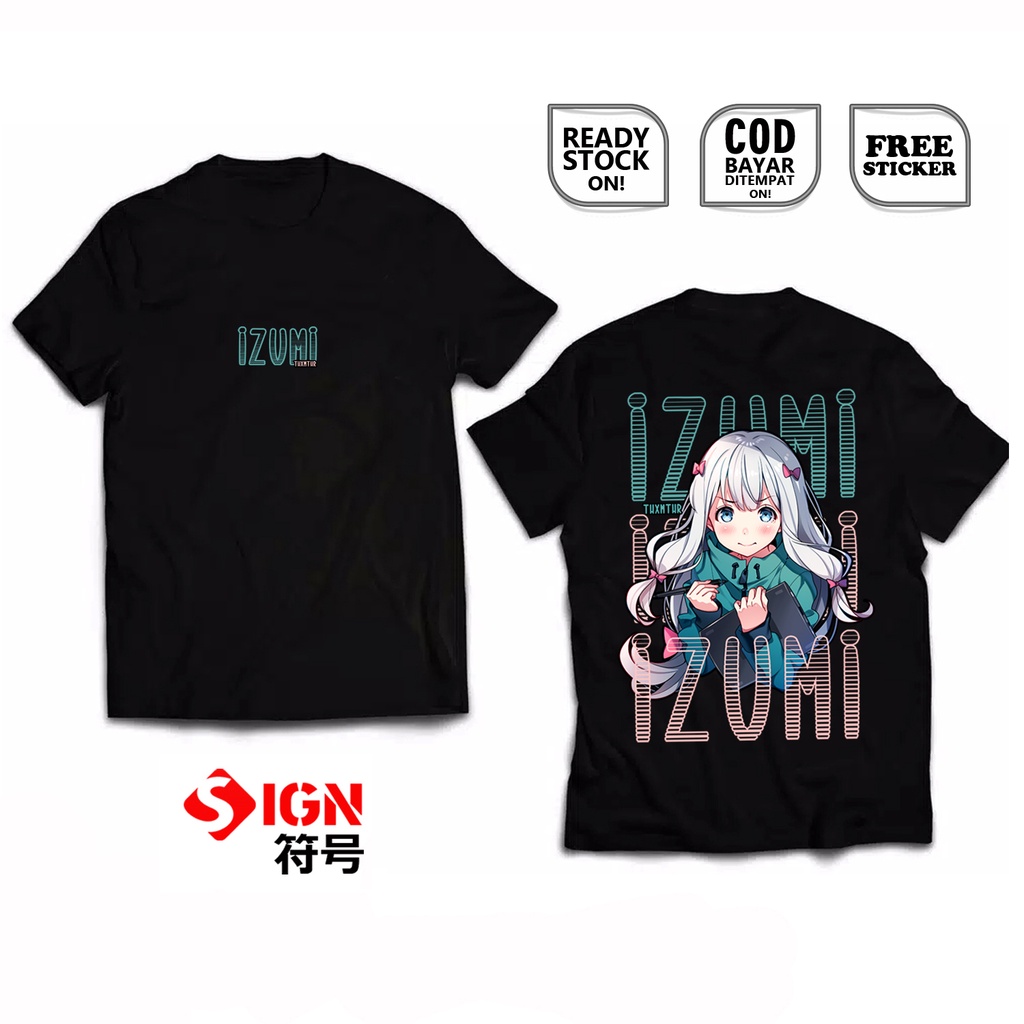 KAOS IZUMI SAGIRI EROMANGA SENSEI MASAMUNE WAIFU ANIME MANGA MEGUMI JINNO AYAME KAGURAZAKA KYOUKA ELF YAMADA MURAMASA SENJU WIBU OTAKU BAJU JEPANG JAPAN CULTURE - SIGN CLOTH