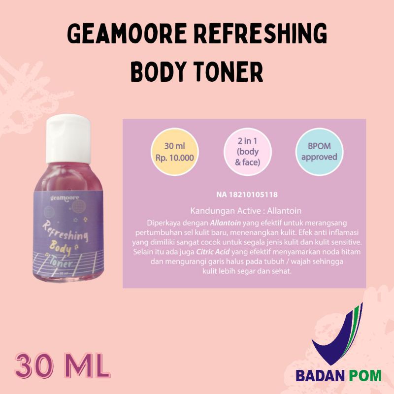 (BPOM) BODY TONER /REFRESHING BODY TONER/TONER BADAN GEAMOORE 30ML
