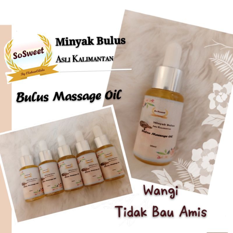 Promo! SoSweet Minyak bulus asli Kalimantan / Bulus Massage Oil 20ml