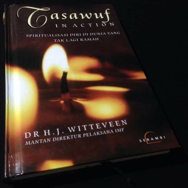 TASAWUF IN ACTION - Dr H J Witteveen - Hazrat Inayat Khan - Buku Sufi - Buku Tasawuf