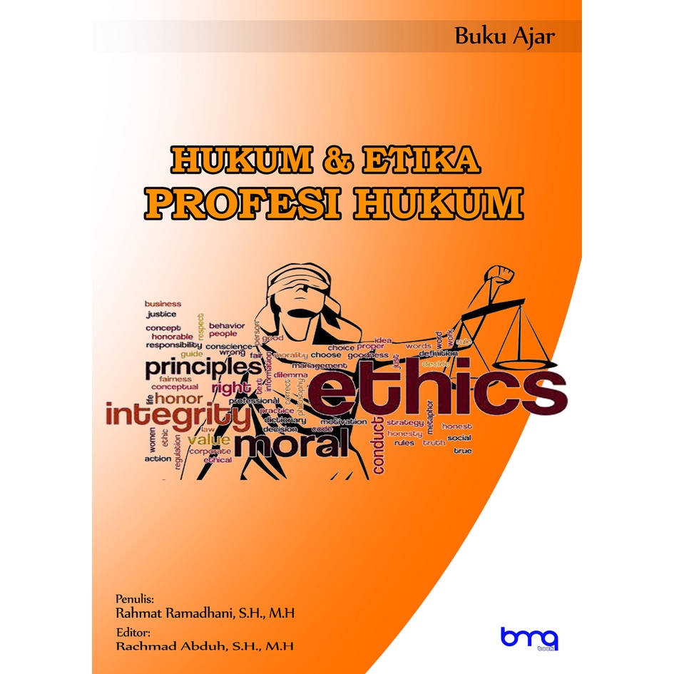 Hukum & Etika PROFESI HUKUM