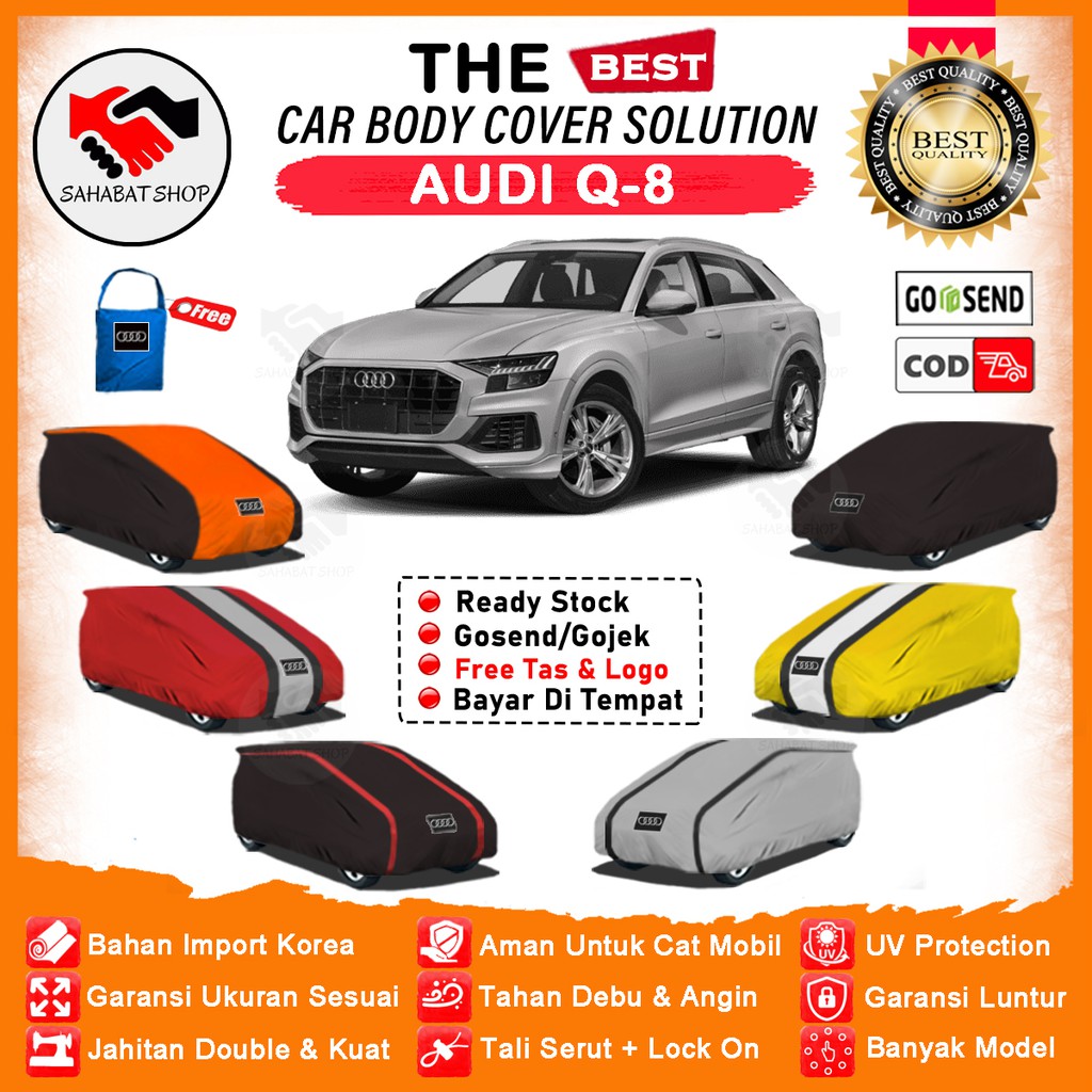 Sahabat Body Cover Mobil Audi Q8 / Sarung Penutup Audi Q-8 Outdoor / Selimut Mantel Jas Mantol Pelindung Tutup Pembungkus Kerudung Kelambu Kerodong Tutupan Terpal Bungkus Mobil Audi Q8 Waterproof Anti Air Model Orange