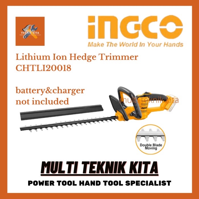 INGCO Hedge Trimmer 18 CHTLI20018 Mesin Pangkas Potong Dahan
