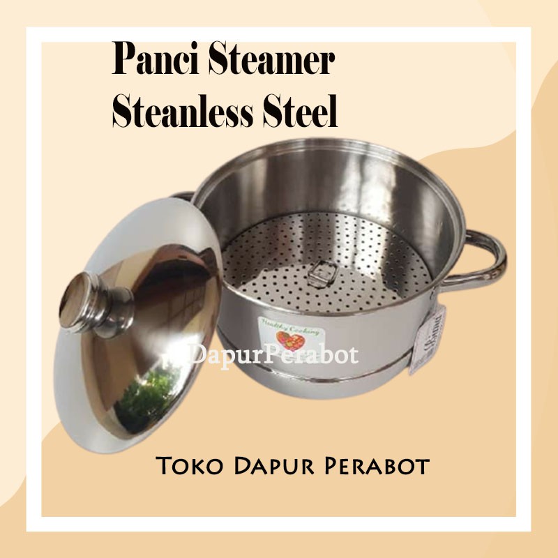 PANCI KUKUSAN DANDANG STEAMER KUKUS  STAINLESS SERBAGUNA BESAR