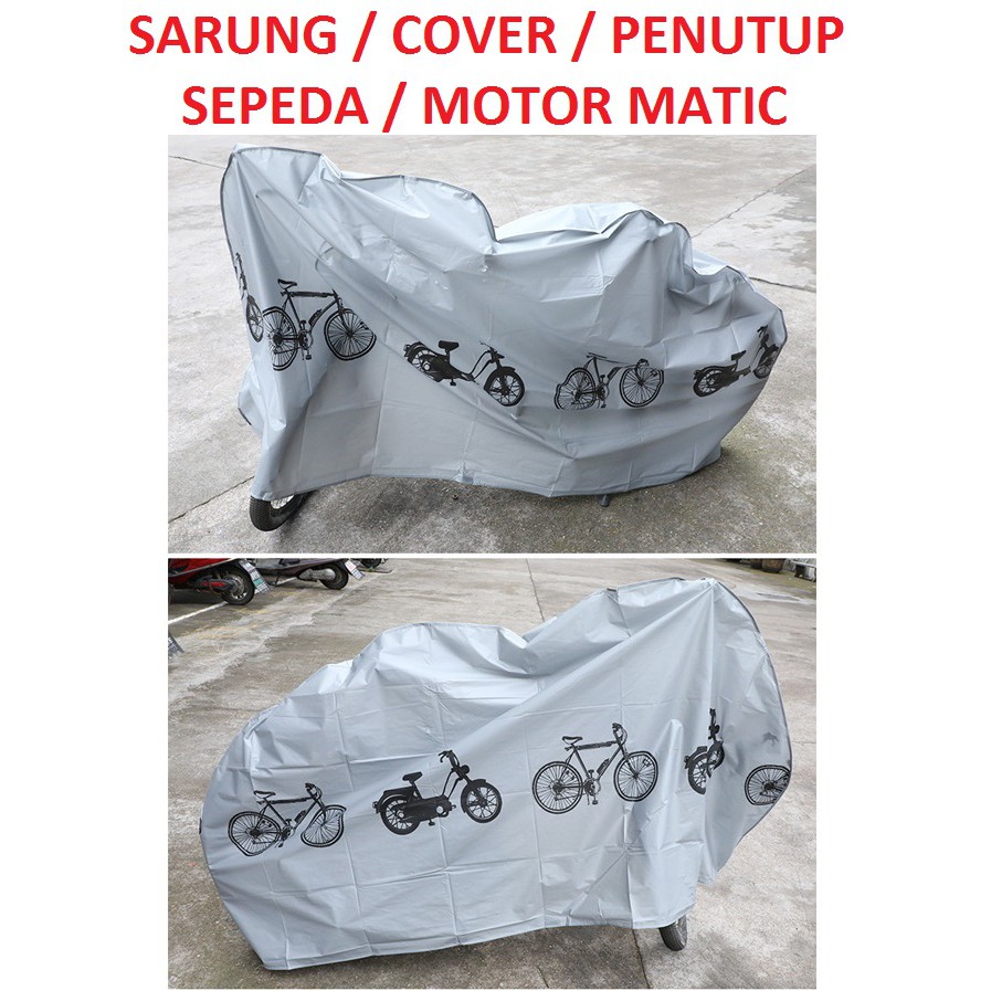 Sarung Sepeda/Sarung Penutup/pelindung Sepeda/Cover sepeda/Sarung Motor Matic/Cover Motor Matic