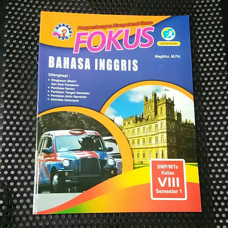 fokus bhs inggris kls 8 smp smt 1