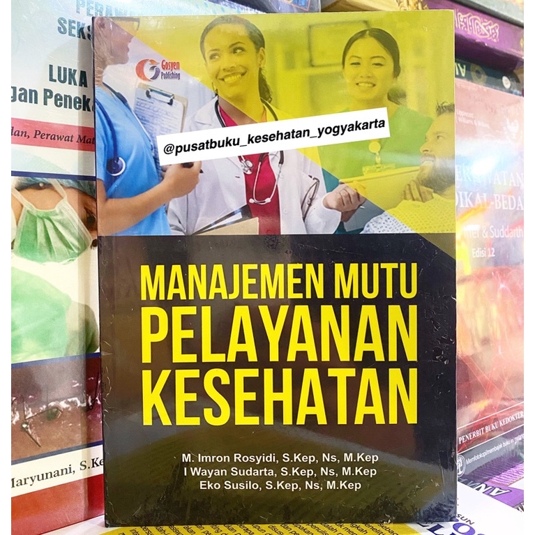 MANAJEMEN MUTU PELAYANAN KESEHATAN