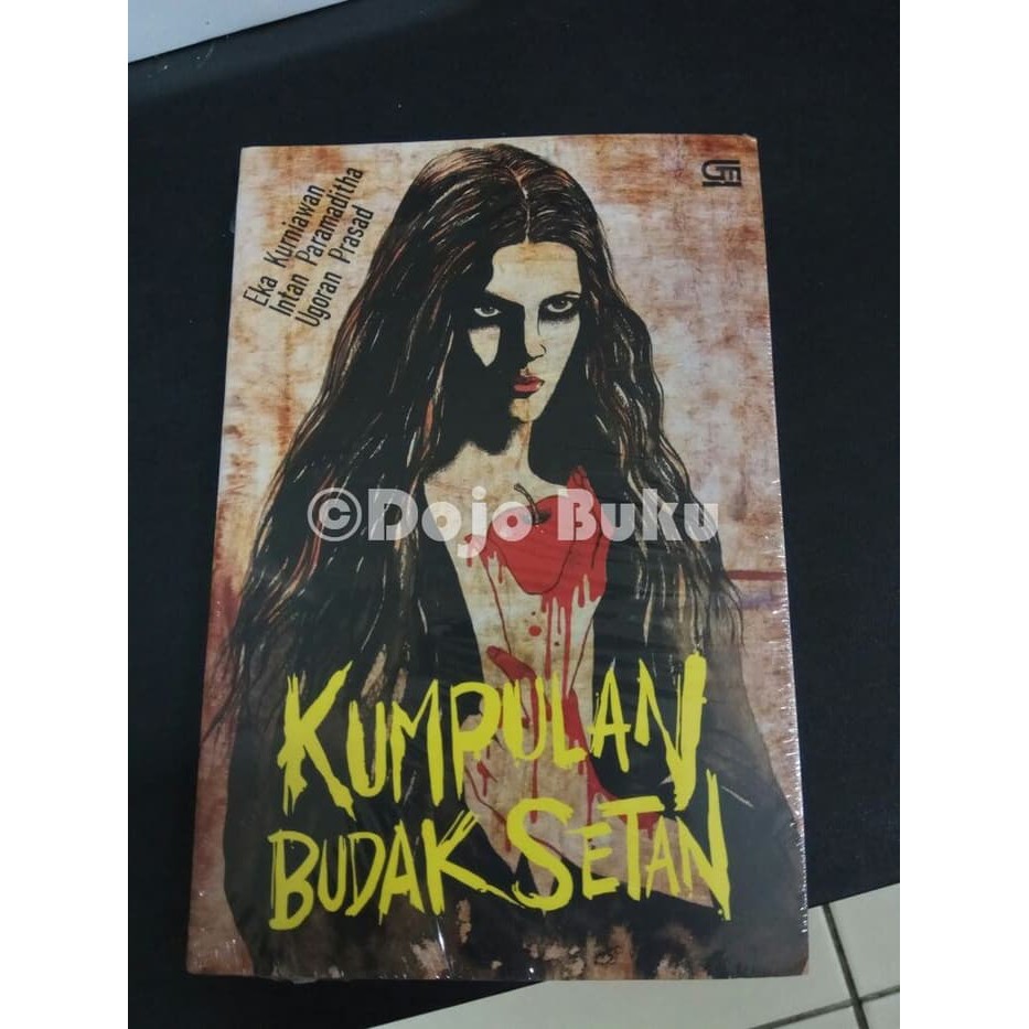 HANYA MENJUAL ORI  Kumpulan Budak Setan by Eka Kurniawan