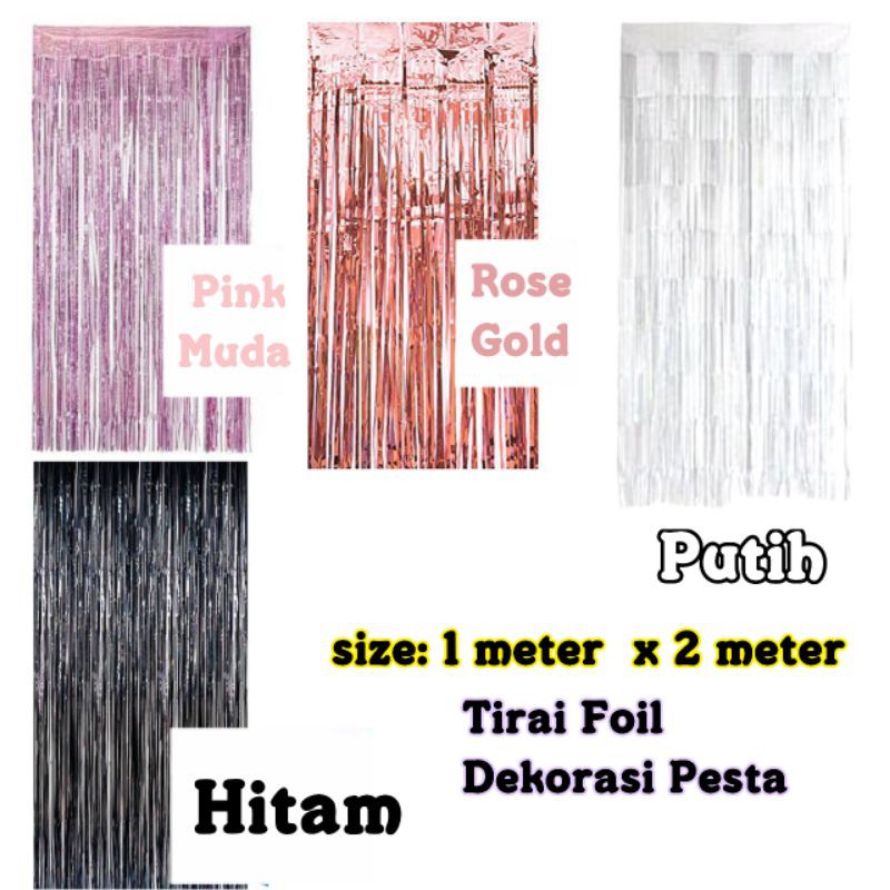 tirai foil party / curtain fringer foil 1M x 2M